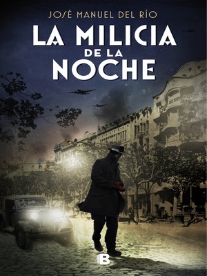 cover image of La Milicia de la Noche